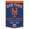 New York Mets Banner Wool 24×38 Dynasty Champ Design – Special Order